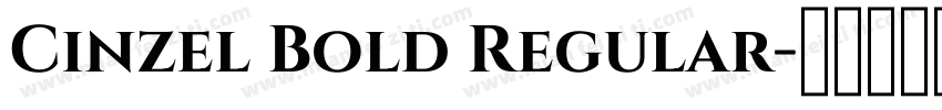 Cinzel Bold Regular字体转换